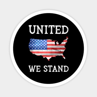 United We Stand and the American Flag Magnet